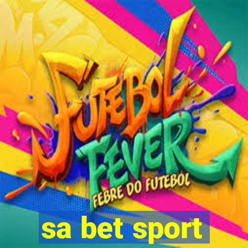 sa bet sport